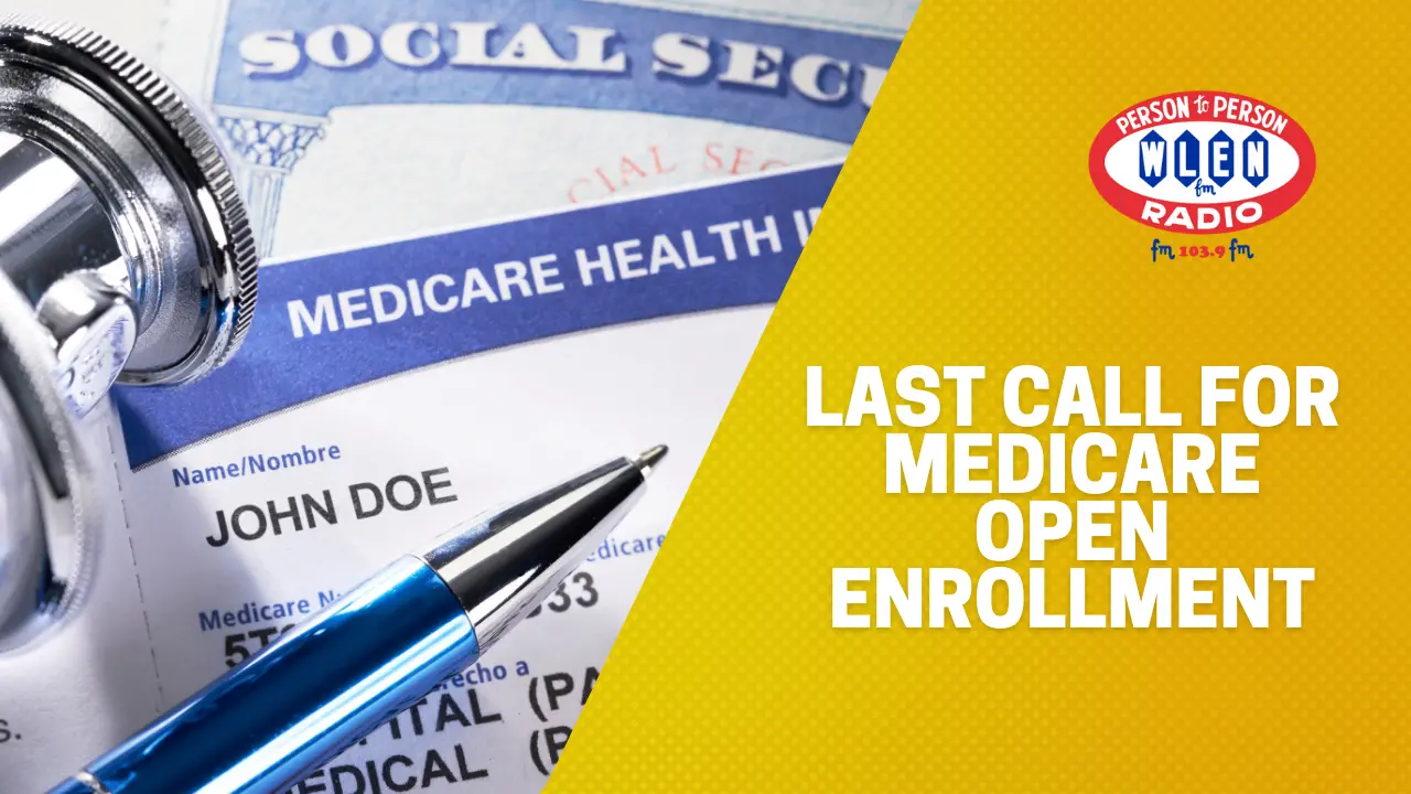 last-call-for-medicare-open-enrollment