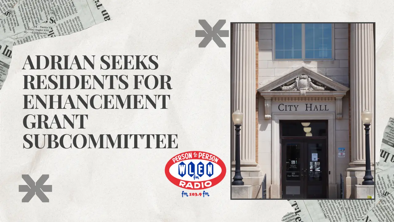 adrian-seeks-residents-for-enhancement-grant-subcommittee