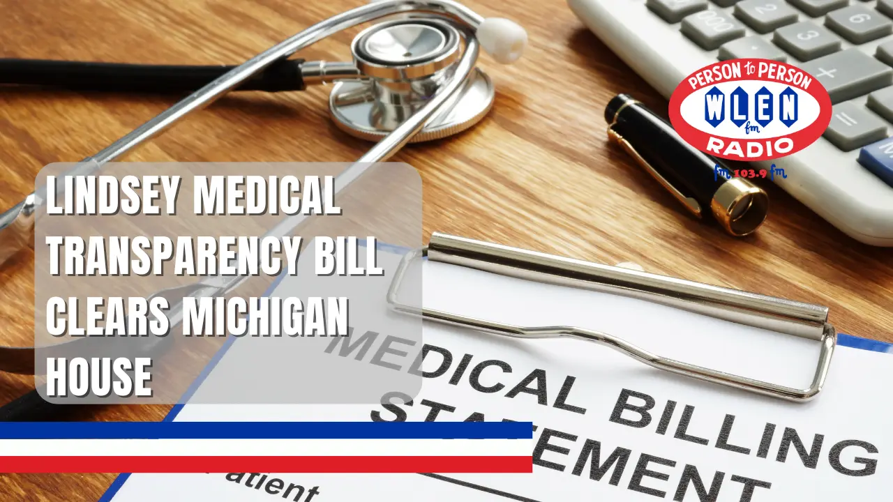 lindsey-medical-transparency-bill-clears-michigan-house