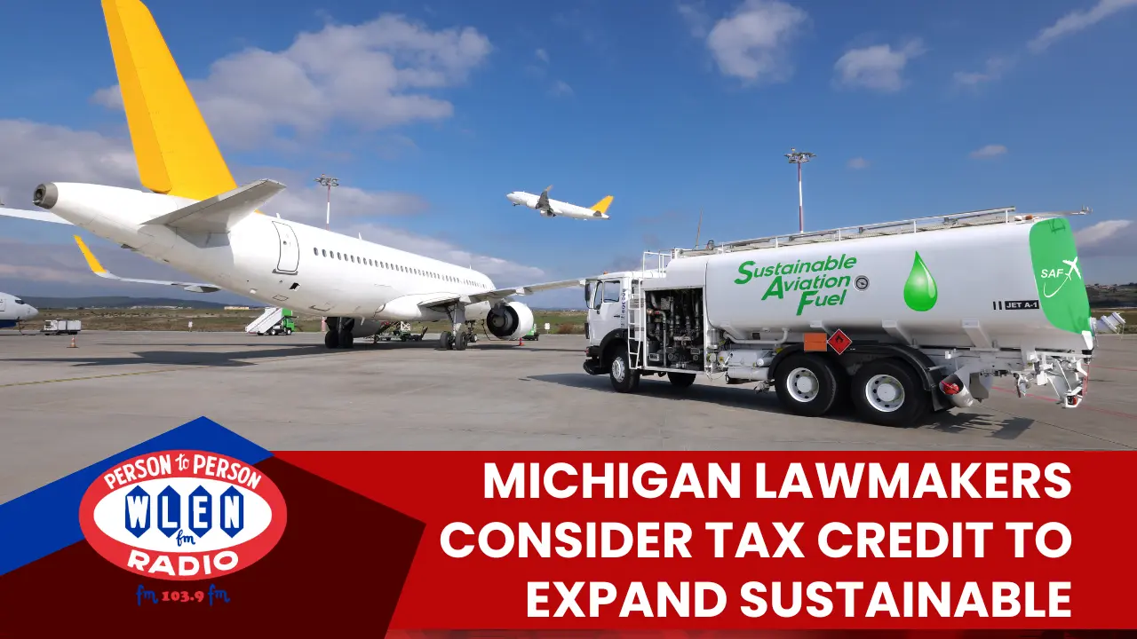 michigan-lawmakers-consider-tax-credit-to-expand-sustainable-aviation-fuel