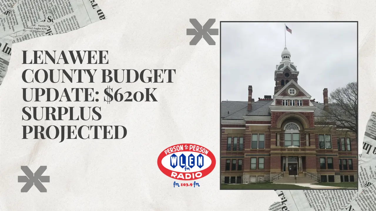 lenawee-county-budget-update-620k-surplus-projected