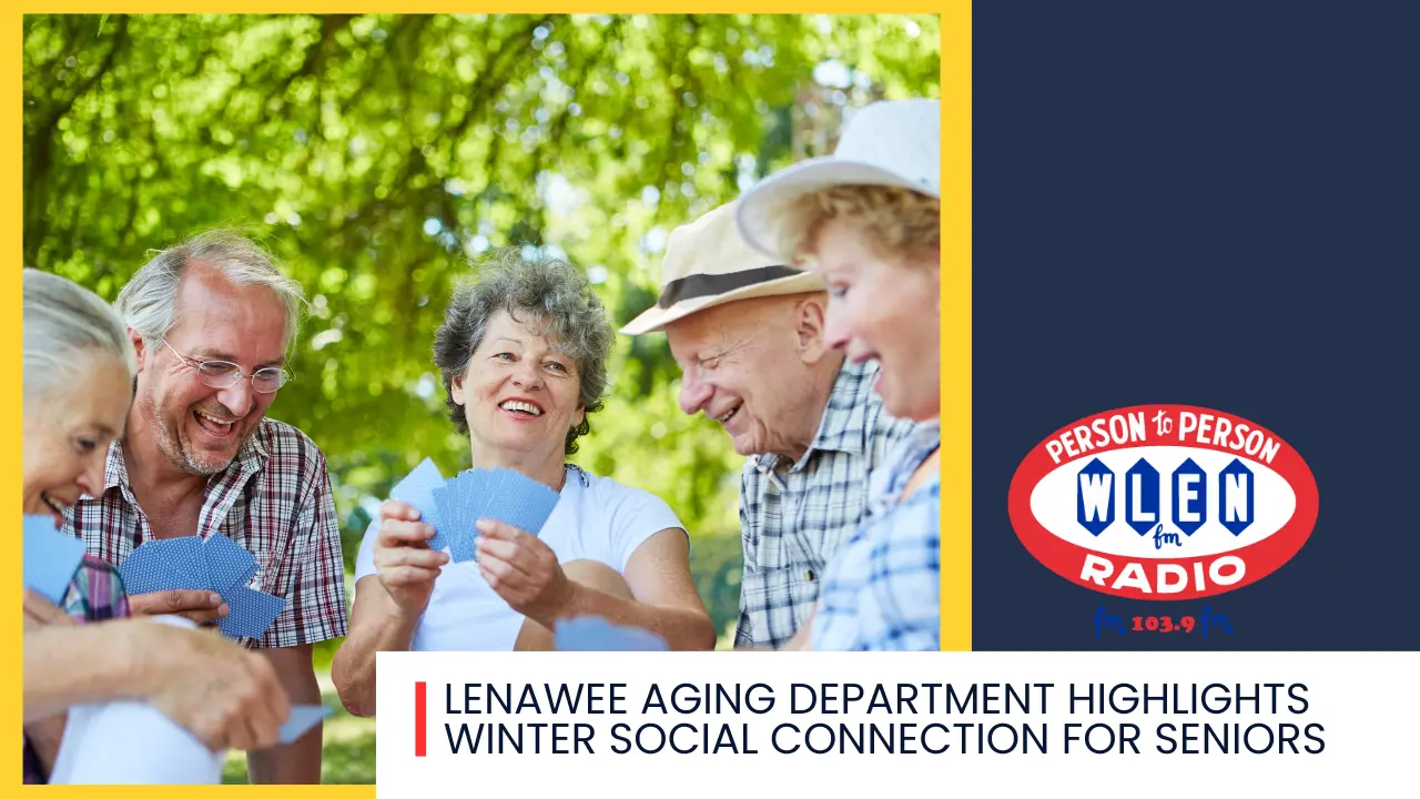 lenawee-aging-department-highlights-winter-social-connection-for-seniors