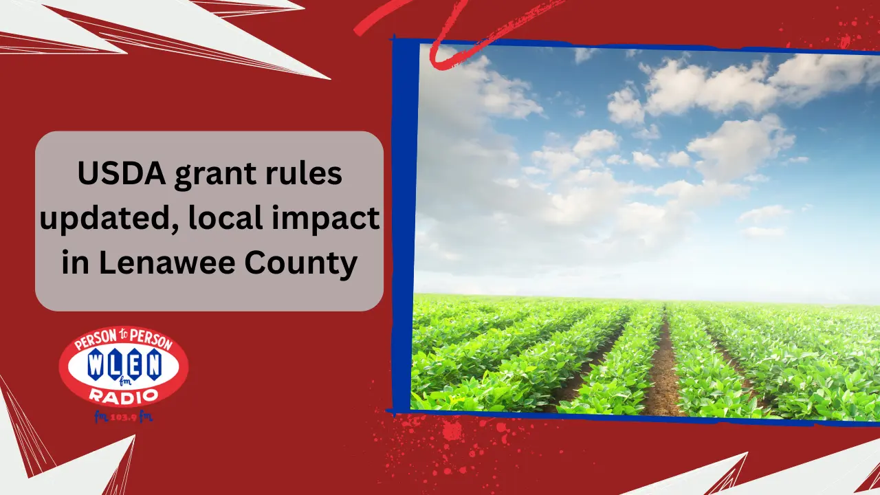 usda-grant-rules-updated-local-impact-in-lenawee-county