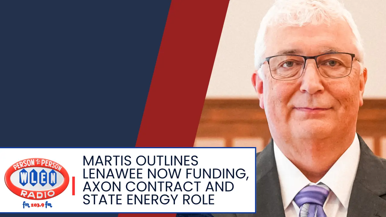 martis-outlines-lenawee-now-funding-axon-contract-and-state-energy-role