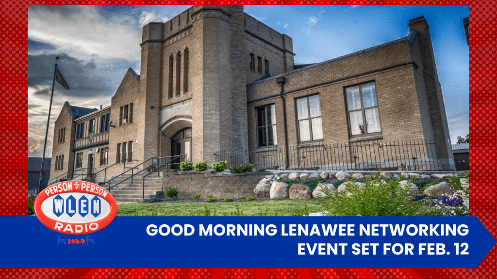 Good Morning Lenawee networking event set for Feb. 12