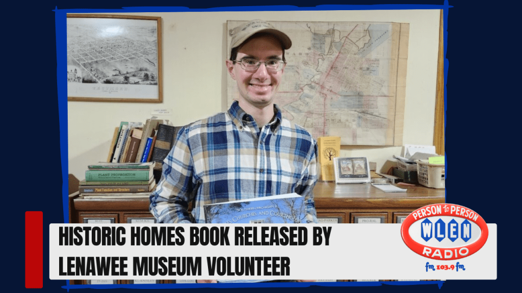 Historic homes book released by Lenawee museum volunteer