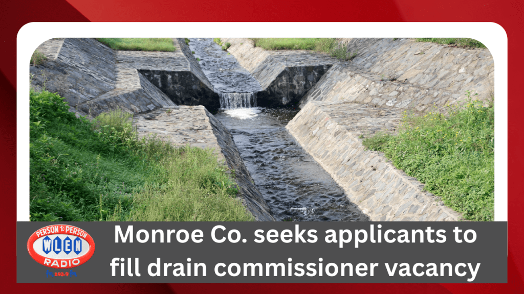 Monroe County seeks applicants to fill drain commissioner vacancy