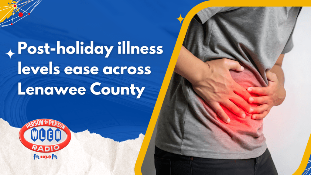 Post-holiday illness levels ease across Lenawee County