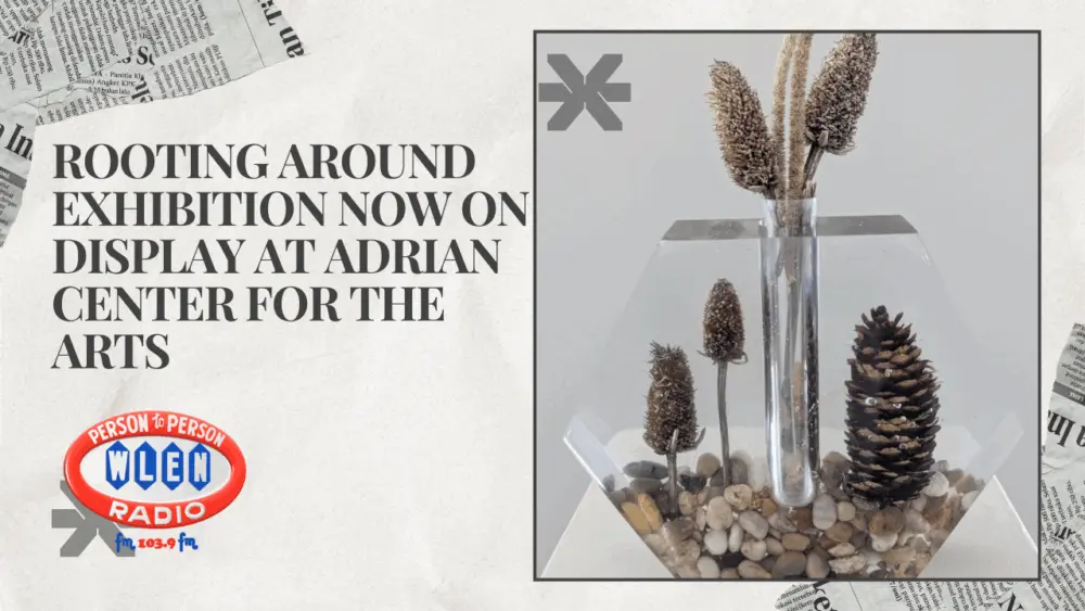 rooting-around-exhibition-now-on-display-at-adrian-center-for-the-arts