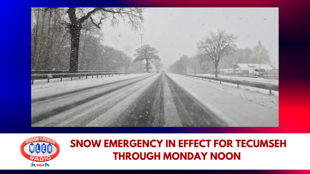 Snow emergency in effect for Tecumseh through Monday noon