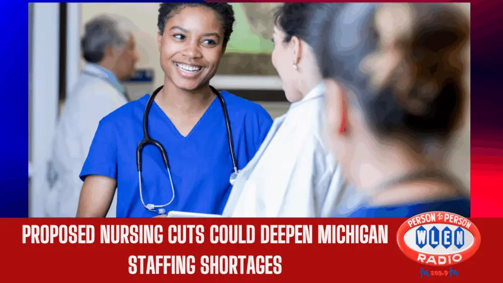 proposed-nursing-cuts-could-deepen-michigan-staffing-shortages