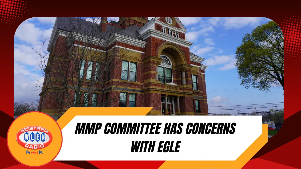 mmp-committee-has-concerns-with-egle