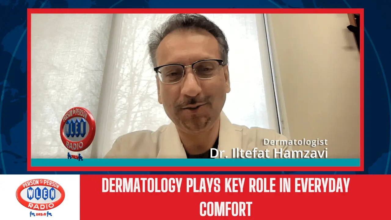 dermatology-plays-key-role-in-everyday-comfort