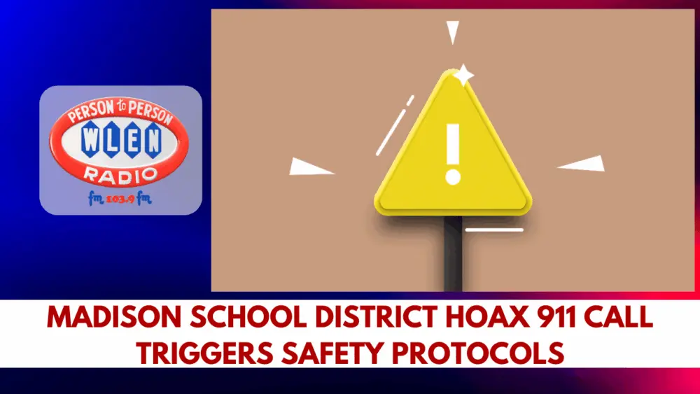 madison-school-district-hoax-911-call-triggers-safety-protocols