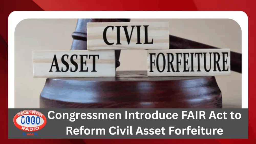 congressmen-introduce-fair-act-to-reform-civil-asset-forfeiture