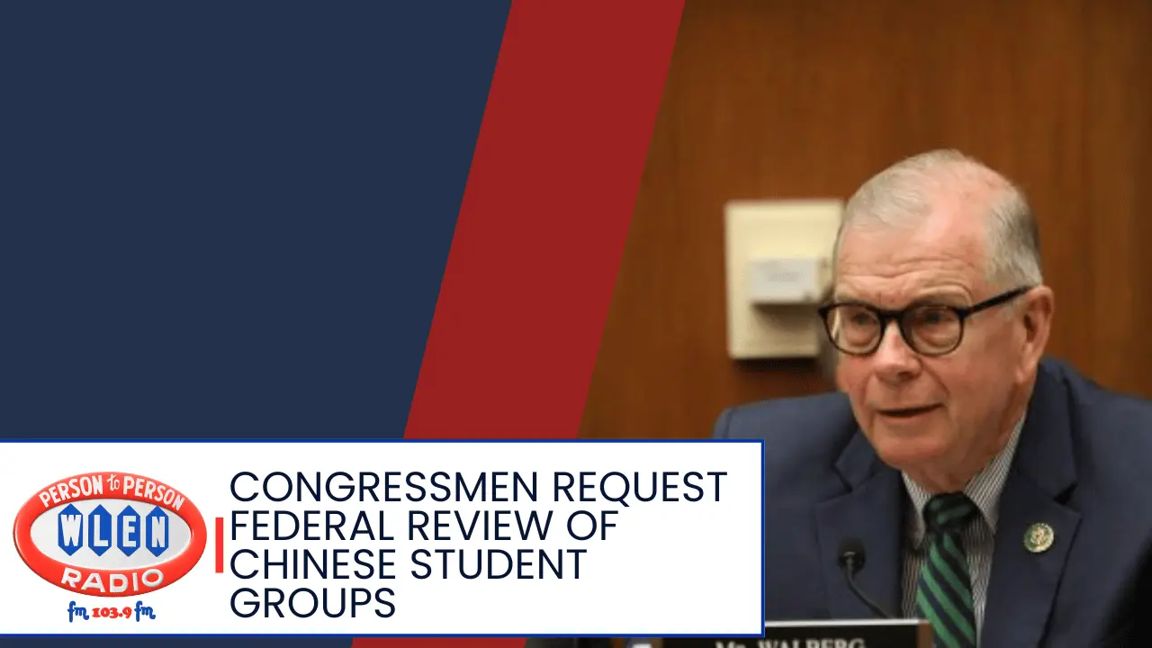 congressmen-request-federal-review-of-chinese-student-groups