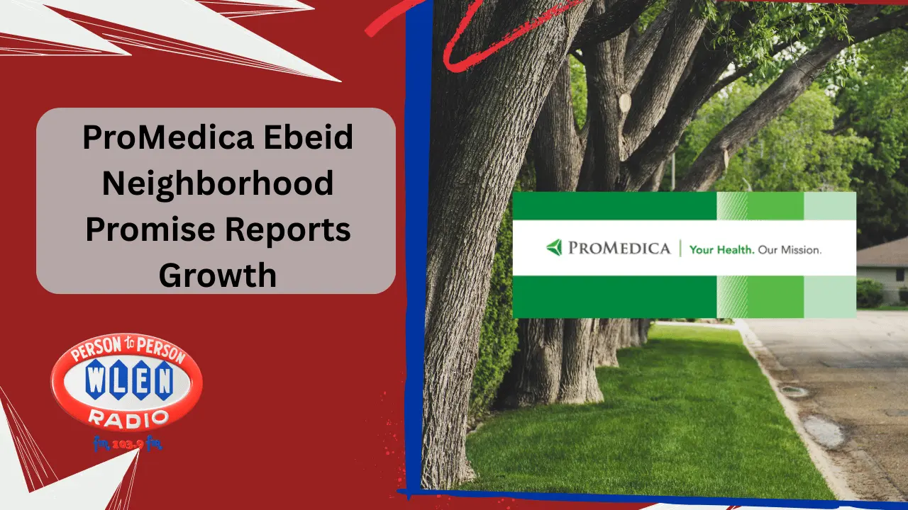 promedica-ebeid-neighborhood-promise-reports-growth