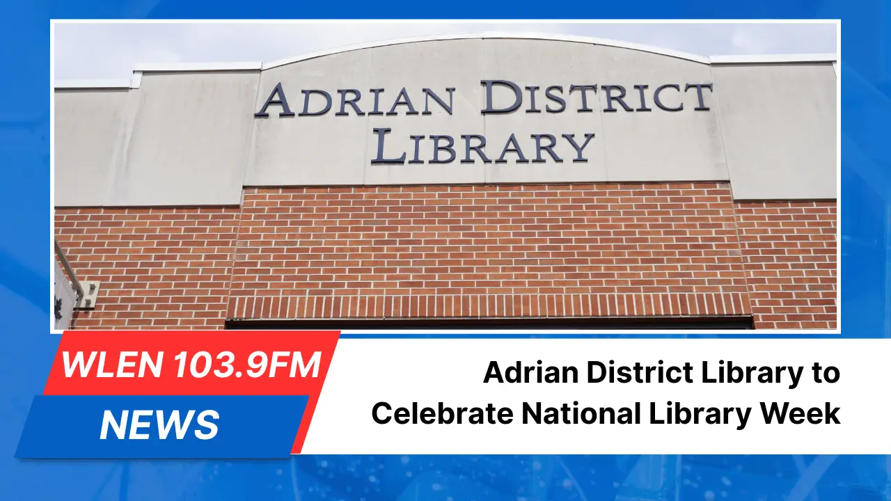 adrian-district-library-to-celebrate-national-library-week