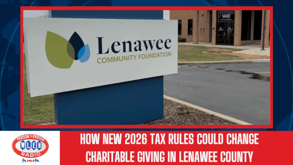 how-new-2026-tax-rules-could-change-charitable-giving-in-lenawee-county