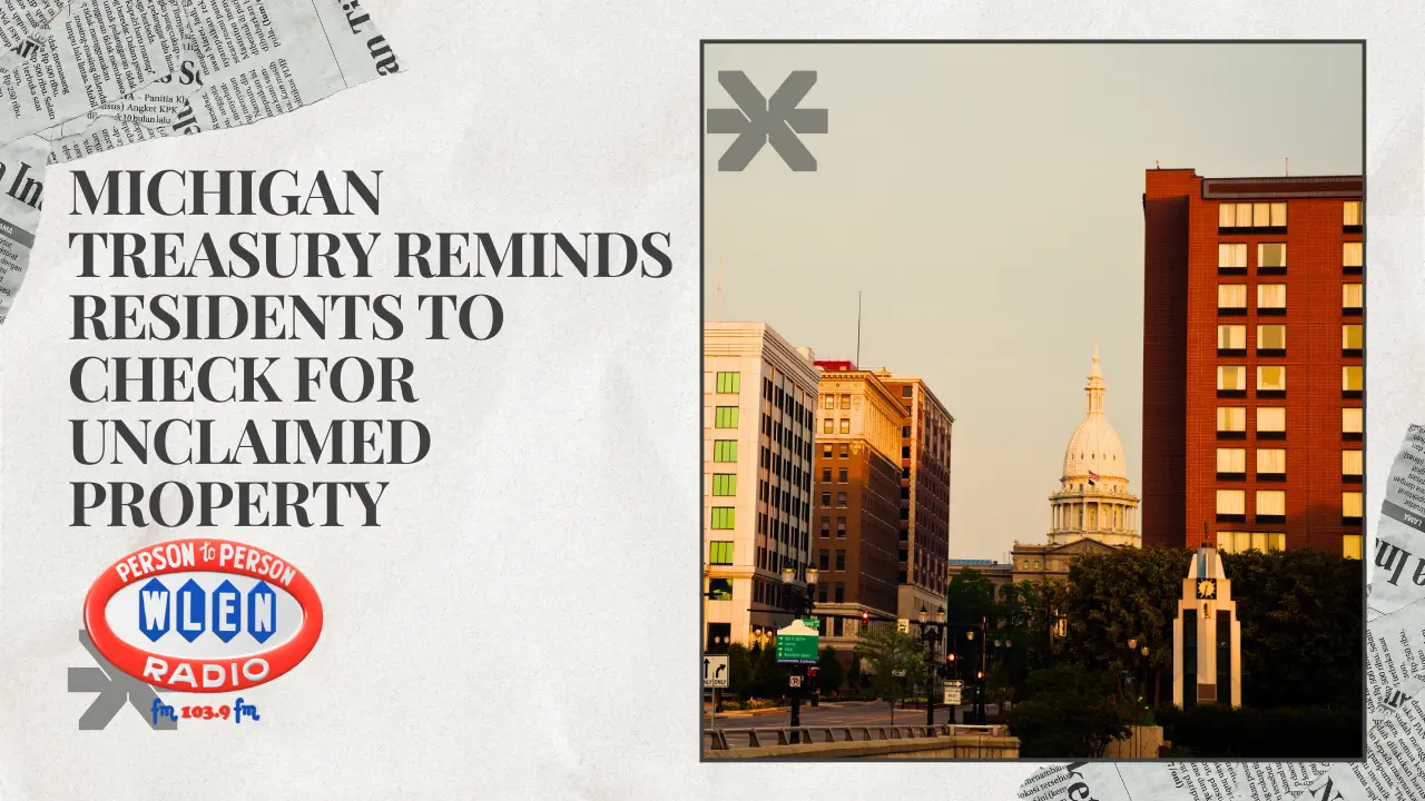 michigan-treasury-reminds-residents-to-check-for-unclaimed-property