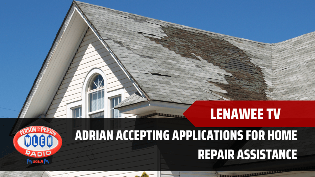 Adrian accepting applications for home repair assistance