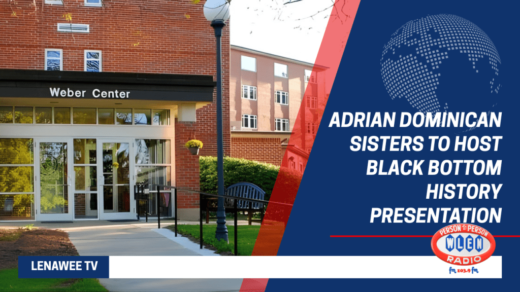 Adrian Dominican Sisters to Host Black Bottom History Presentation