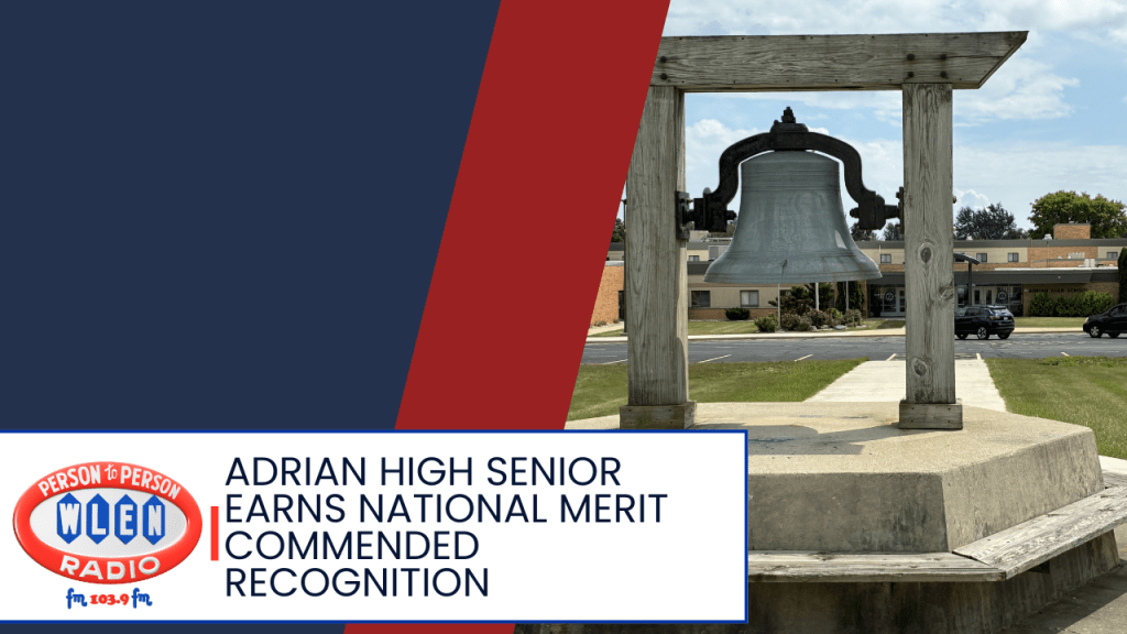 Adrian High Senior Earns National Merit Commended Recognition