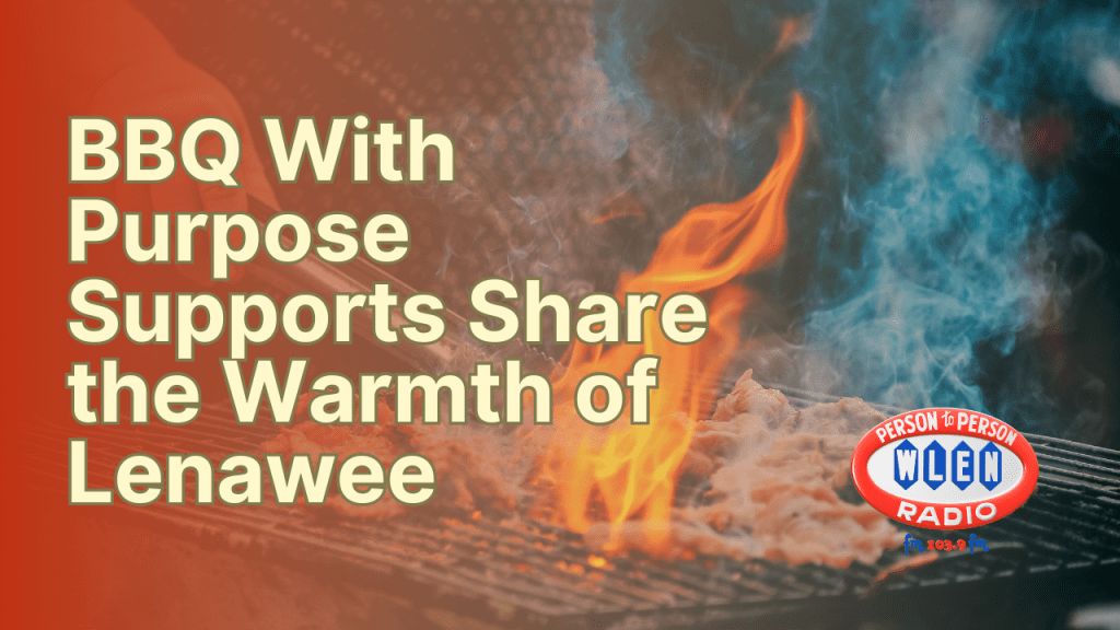 BBQ With Purpose Supports Share the Warmth of Lenawee