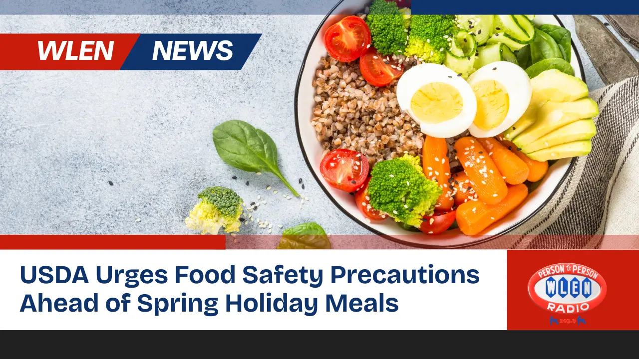 usda-urges-food-safety-precautions-ahead-of-spring-holiday-meals