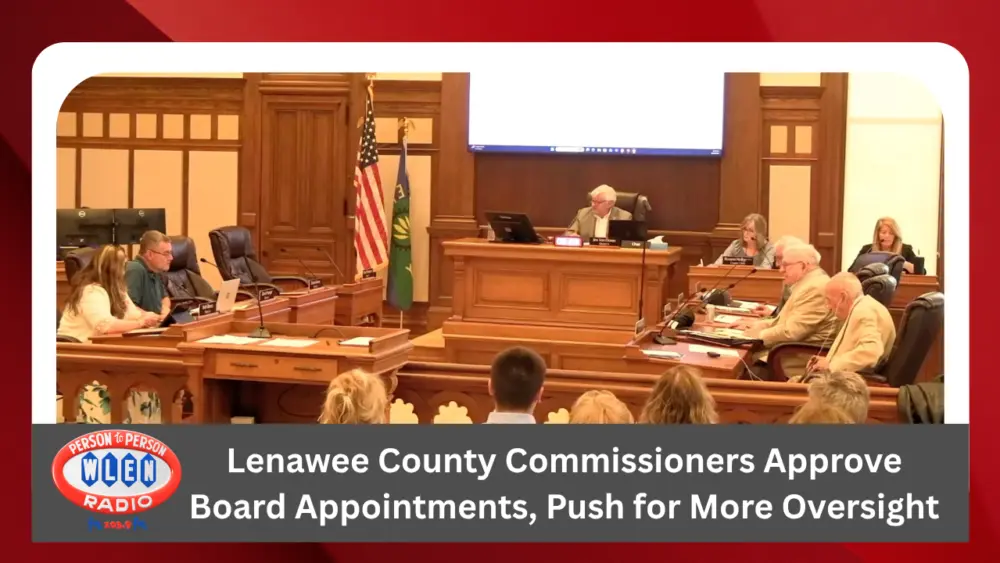 lenawee-county-commissioners-approve-board-appointments-push-for-more-oversight