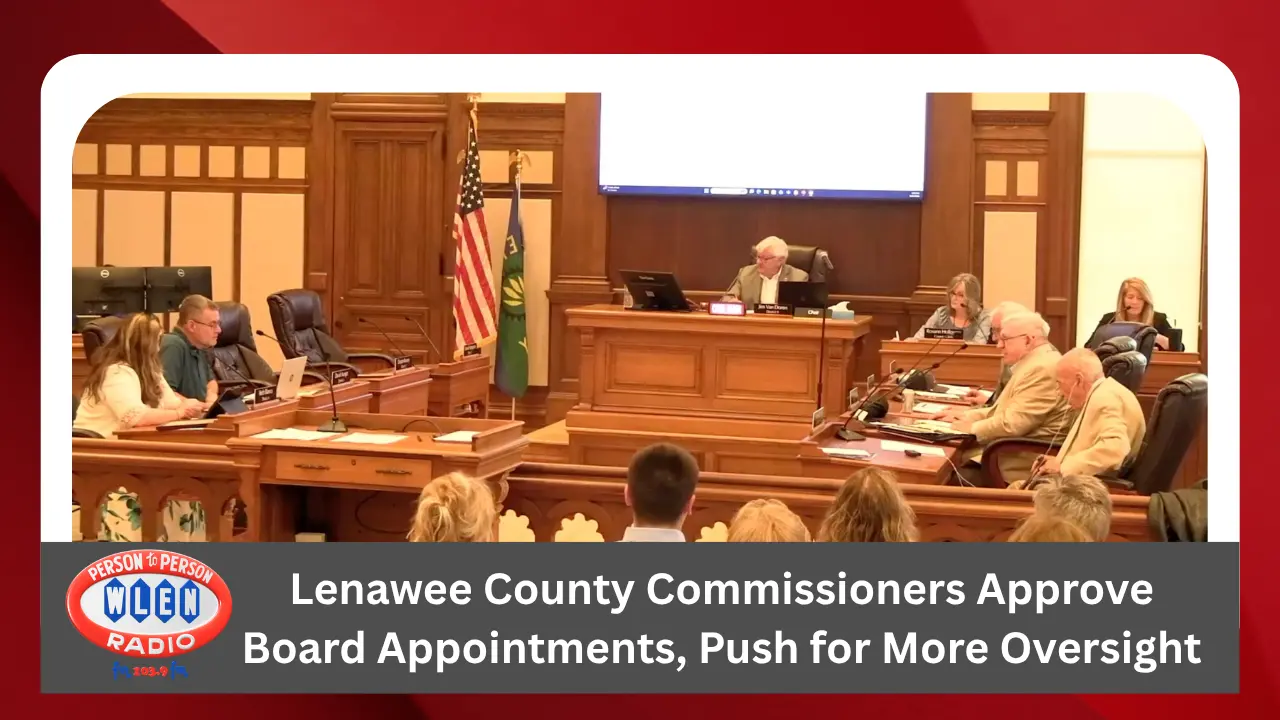 lenawee-county-commissioners-approve-board-appointments-push-for-more-oversight