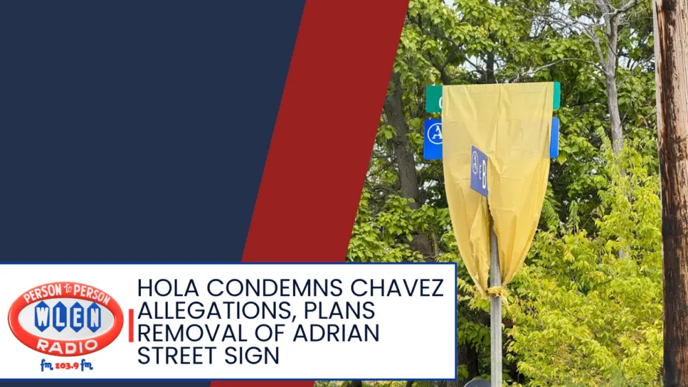 hola-condemns-chavez-allegations-plans-removal-of-adrian-street-sign