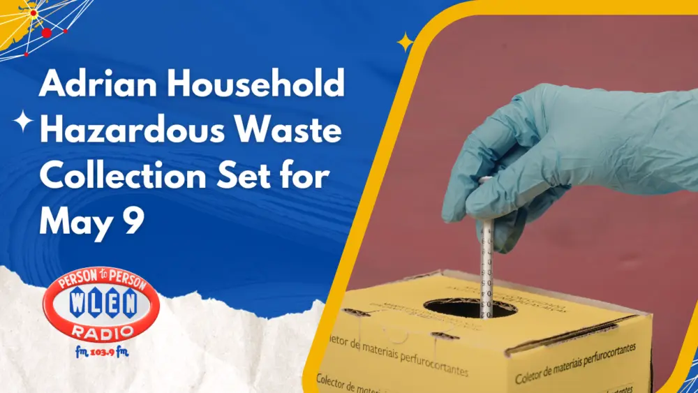 adrian-household-hazardous-waste-collection-set-for-may-9