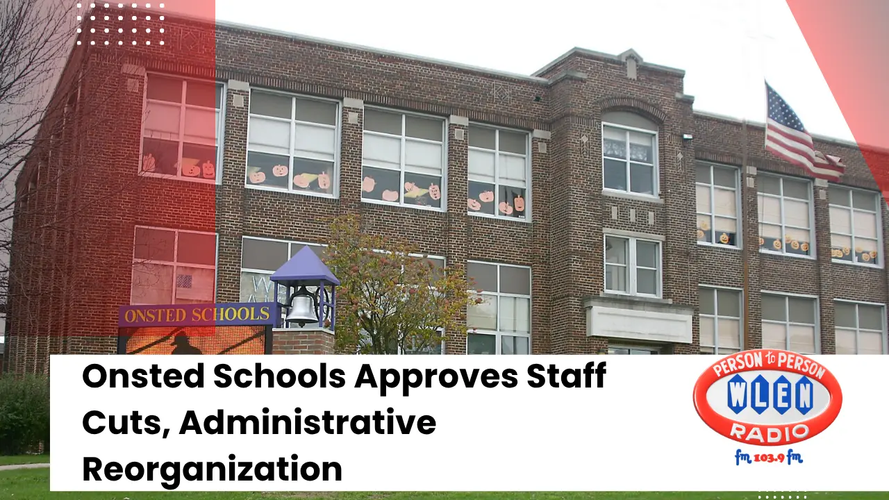 onsted-schools-approves-staff-cuts-administrative-reorganization-2