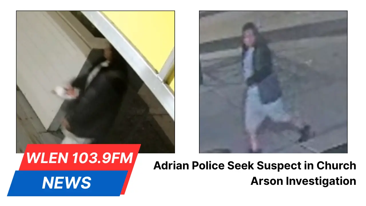 adrian-police-seek-suspect-in-church-arson-investigation