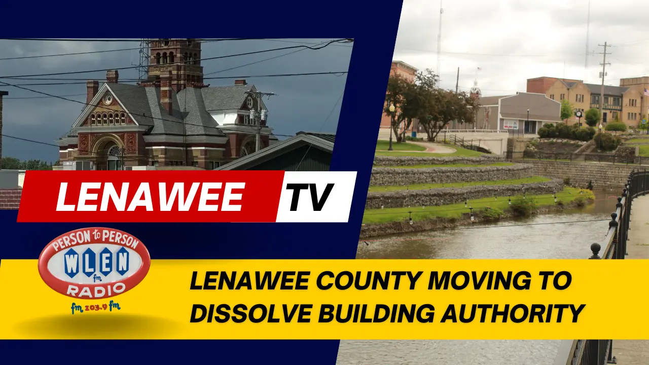 lenawee-county-moving-to-dissolve-building-authority