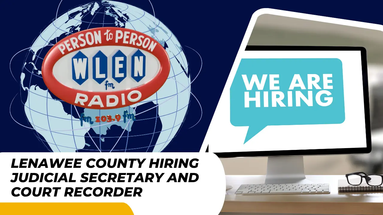 lenawee-county-hiring-judicial-secretary-and-court-recorder