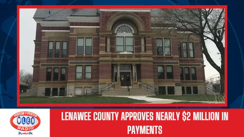 lenawee-county-approves-nearly-2-million-in-payments