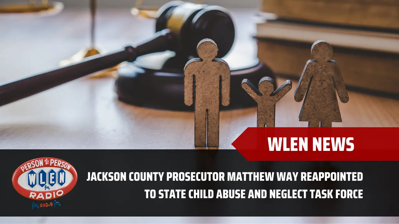 jackson-county-prosecutor-matthew-way-reappointed-to-state-child-abuse-and-neglect-task-force