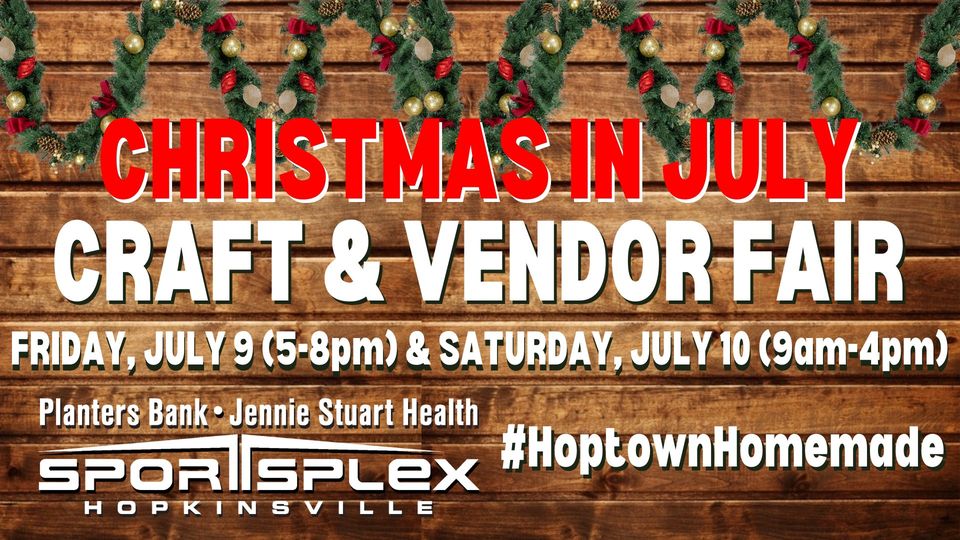 Christmas in July Craft & Vendor Fair WHVOFM