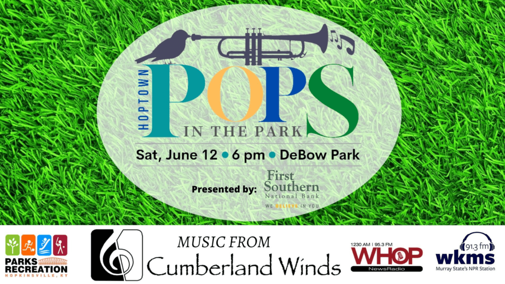 'Pops in the Park' Coming To Hopkinsville Saturday WKDZ Radio