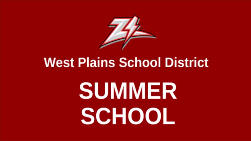 West Plains School Wil Offer Two Opportunities For Summer School | E
