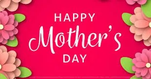 Happy mothers day