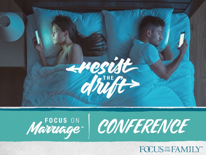 Focus on the Family Marriage “Resist the Drift” 89.9 WLJN