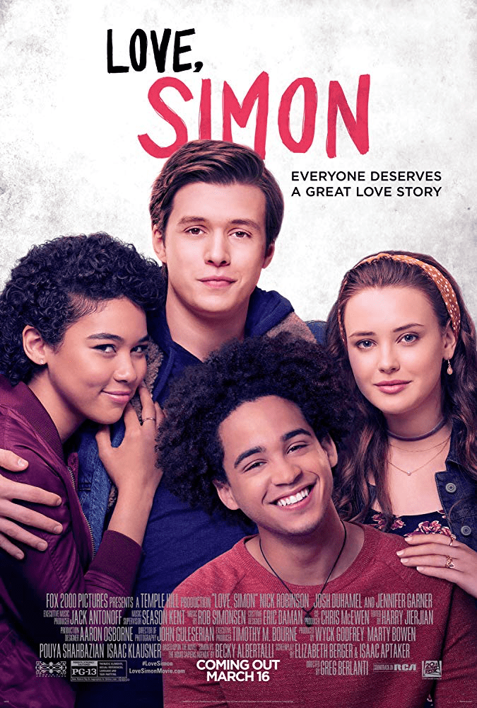 Official movie poster for Love Simon. Features the four main characters, Simon, Leach, Abby, and Nick smiling and looking at the camera