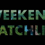 e_weekend_watchlist_green_02042022