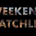 e_weekend_watchlist_05132022