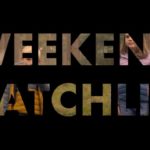 e_weekendwatchist_072222