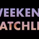 e_weekend_watchlist_02032023953779