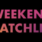e_weekendwatchlist_021524720596